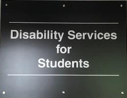 DSS (Disability Services Students) Door Sign